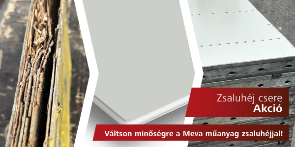 Zsaluhéj csere akció: váltson minőségre a Meva műanyag zsaluhéjjal!